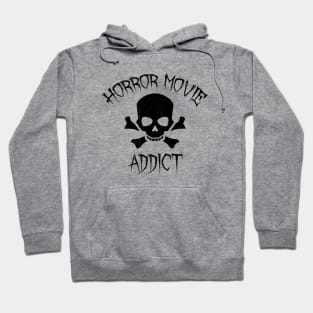 Horror Movie Addict Hoodie